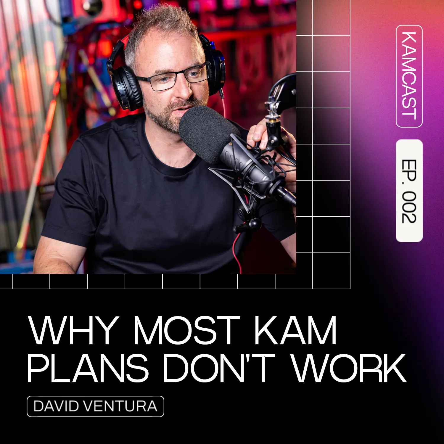 KAMCast episode 2